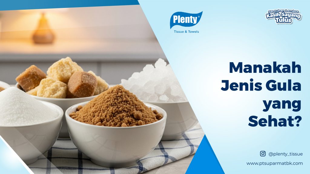 Manakah Jenis Gula yang Sehat