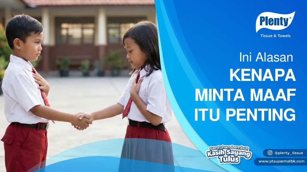 Pentingnya mengajarkan Anak bilang maaf