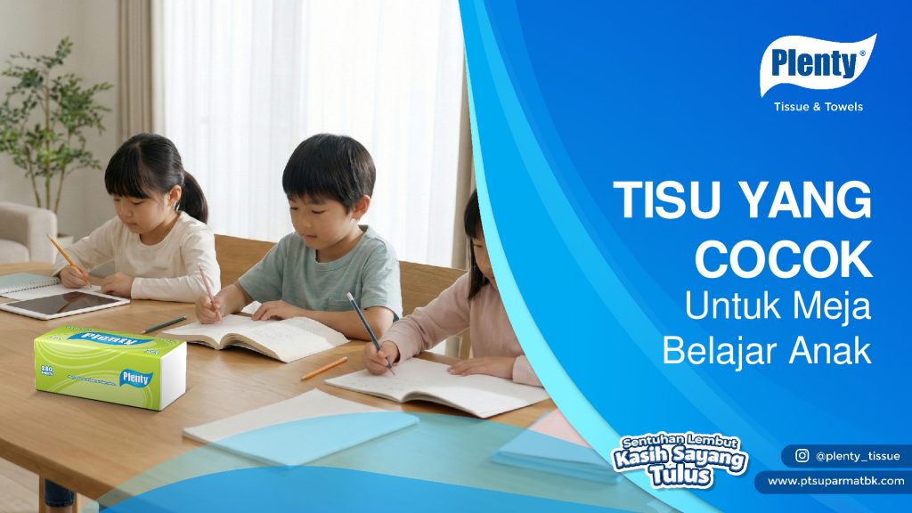 Tisu Dimeja Belajar Anak