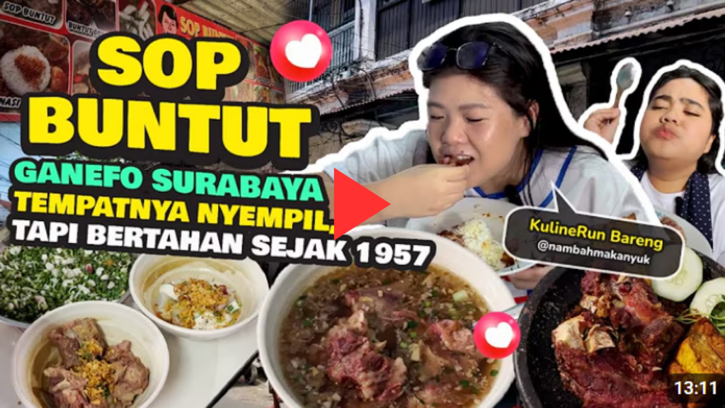 Sop Buntut Ganefo Surabaya