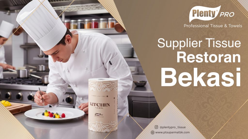 Supplier Tissue Restoran Bekasi