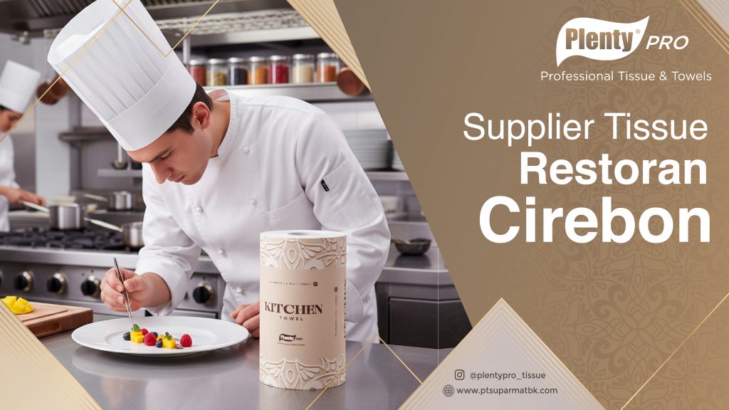 Supplier Tissue Restoran Cirebon