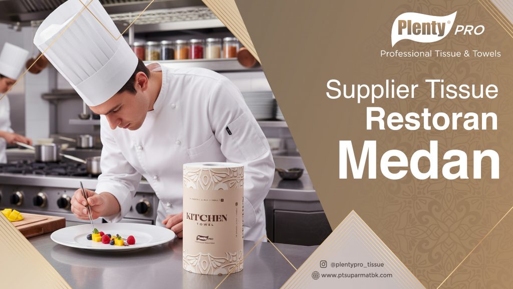 Supplier Tissue Restoran Medan