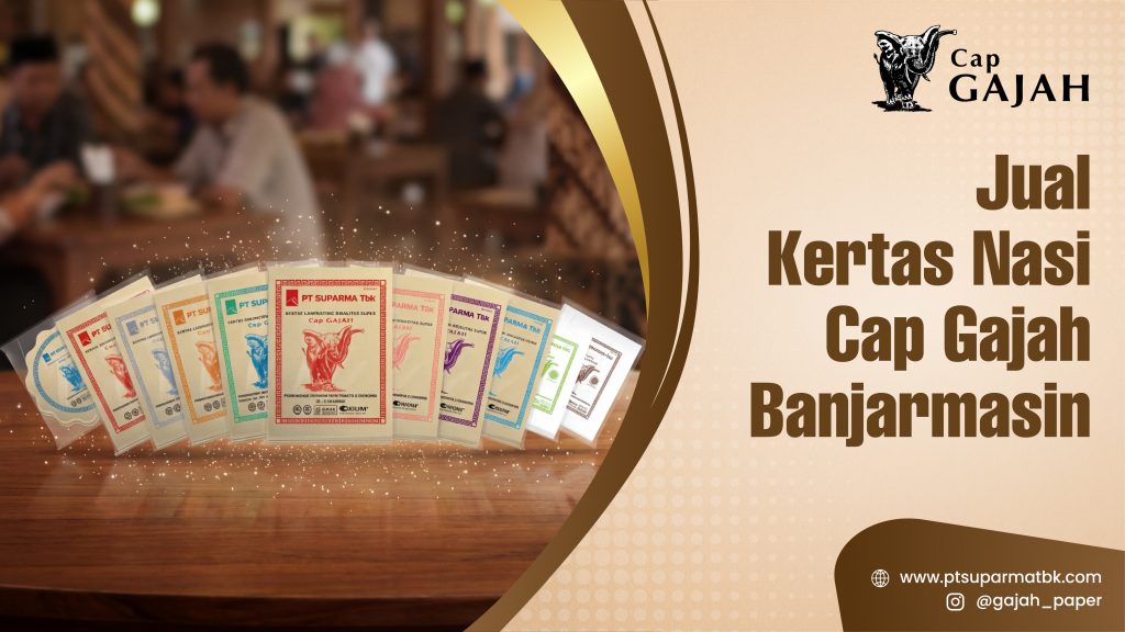 Jual Kertas Nasi Cap Gajah Banjarmasin